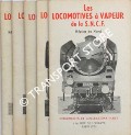 Les Locomotives à Vapeur de la S.N.C.F. by DOERR, Michel; VILAIN, Lucien-Maurice & LENGELLÉ, M.D.